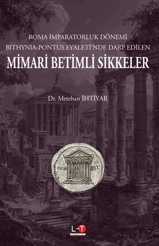 Roma İmparatorluk Dönemi Bithynia-Pontus Eyaleti'nde Darp Edilen Mimar