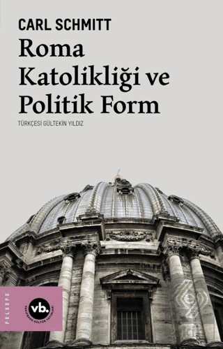 Roma Katolikliği ve Politik Form