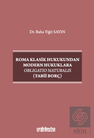 Roma Klasik Hukukundan Modern Hukuklara Obligatio