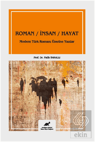 Roman - İnsan - Hayat