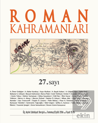 Roman Kahramanları Dergisi Sayı: 27 Temmuz-Eylül 2016