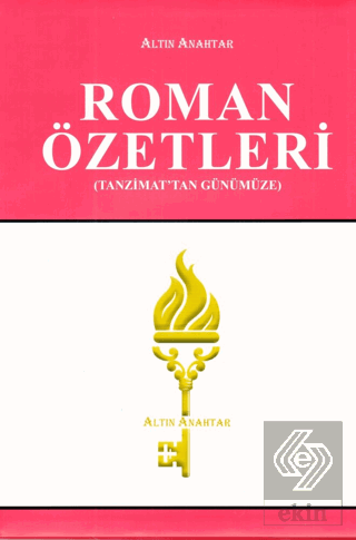 Roman Özetleri