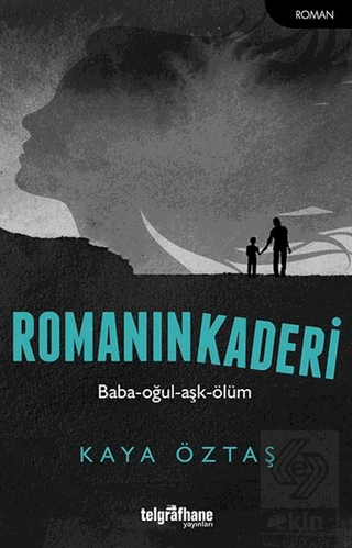 Romanın Kaderi