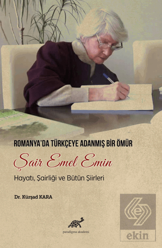 Romanya'da Türkçeye Adanmış Bir Ömür Şair Emel Emi