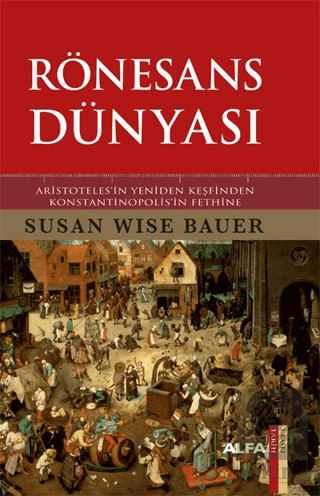 Rönesans Dünyası (Ciltli)