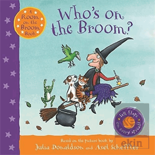 Room on the Broom Book: Whos on the Broom? Flap Book