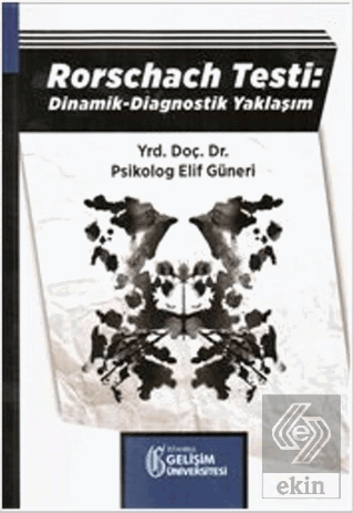 Rorschach Testi: Dinamik - Diagnostik Yaklaşım