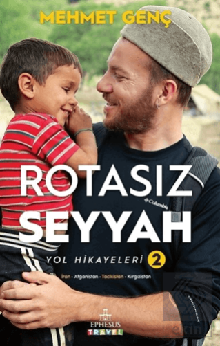 Rotasız Seyyah Yol Hikayeleri - 2