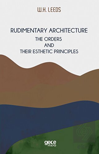 Rudimentary Architecture