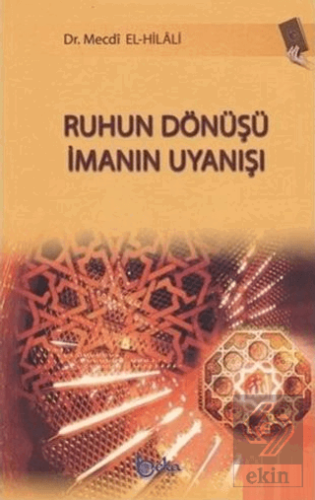 Ruhun Dönüşü İmanın Uyanışı