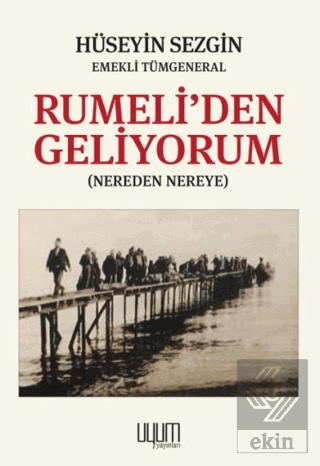 Rumeli'den Geliyorum