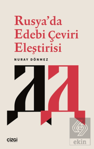 Rusya'da Edebi Çeviri Eleştirisi