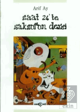 Saat 24\'te Saksafon Dersi