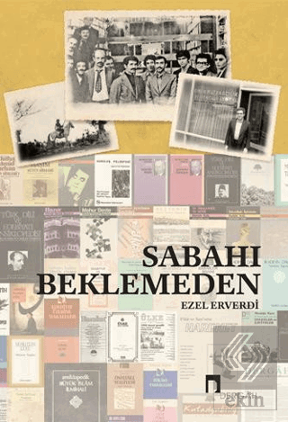 Sabahı Beklemeden