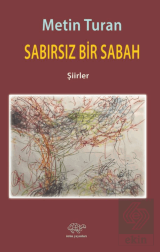 Sabırsız Bir Sabah