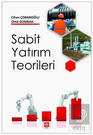 Sabit Yatırım Teorileri Cihan Çobanoğlu