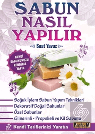 Sabun Nasıl Yapılır