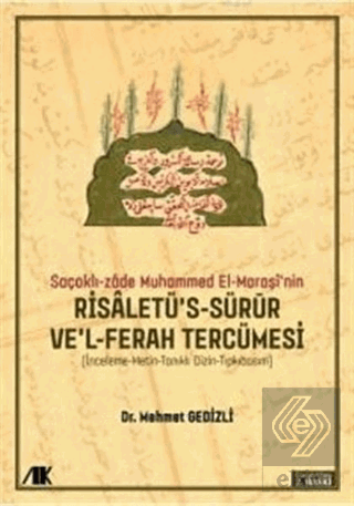 Saçaklı-Zade Muhammed El-Maraşi\'nin Risaletü\'s-sür