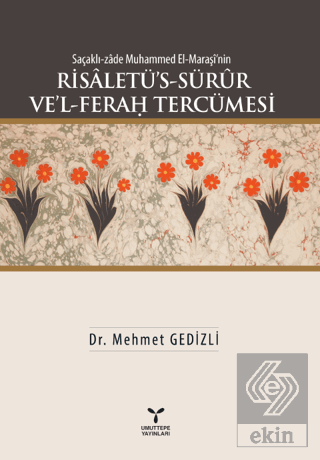 Saçaklı-zade Muhammed El-Maraşi\'nin Risaletü\'s-Sür