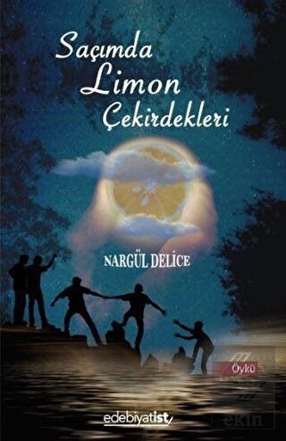 Saçımda Limon Çekirdekleri