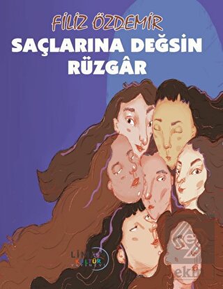 Saçlarına Değsin Rüzgâr