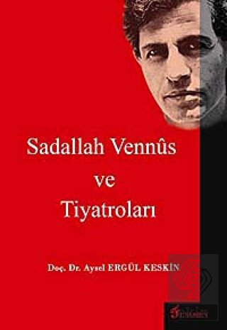 Sadallah Vennüs ve Tiyatroları