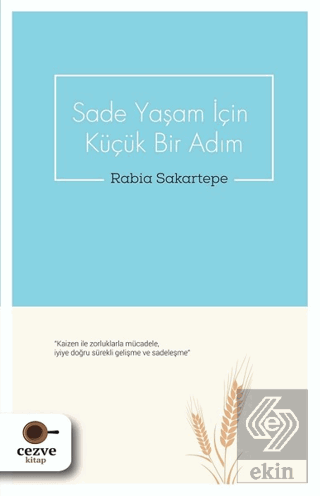 Sade Yaşam İçin Küçük Bir Adım