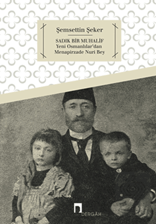 Sadık Bir Muhalif