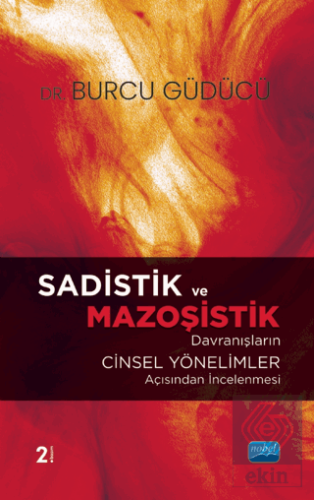 Sadistik ve Mazoşistik Davranışların Cinsel Yöneli