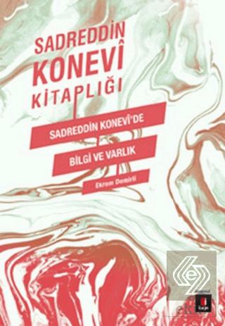 Sadreddin Konevi Kitaplığı / Sadreddin Konevi\'de B