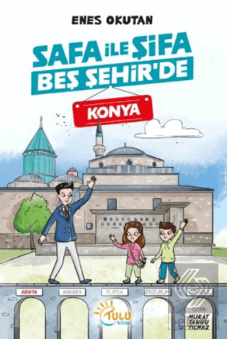 Safa İle Şifa Beş Şehir'de Konya