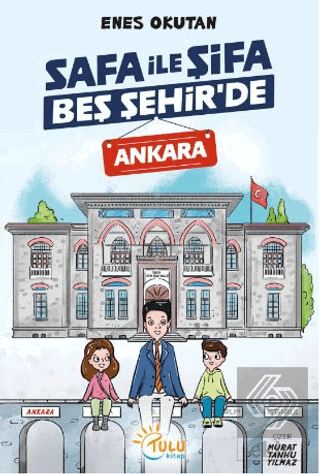 Safa İle ŞifaBeş Şehir'de Ankara