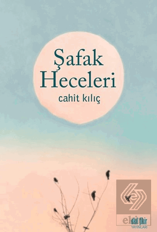 Şafak Heceleri