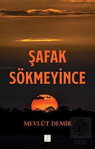 Şafak Sökmeyince