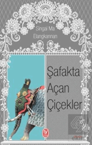 Şafakta Açan Çiçekler