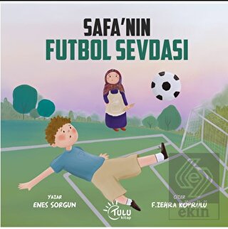 Safa'nın Futbol Sevdası