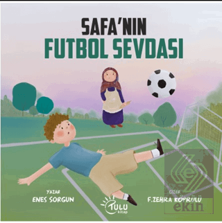 Safa'nın Futbol Sevdası