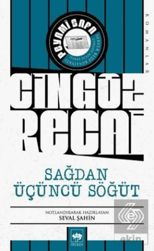 Sağdan Üçüncü Söğüt - Cingöz Recai