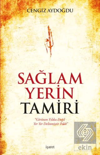 Sağlam Yerin Tamiri