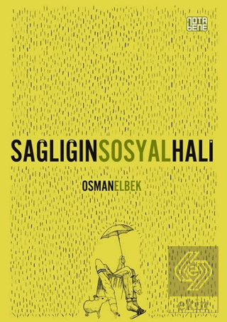 Sağlığın Sosyal Hali