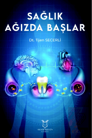 Sağlık Ağızda Başlar