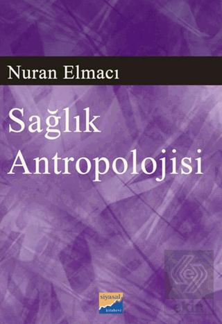 Sağlık Antropolojisi