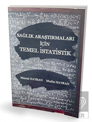 Sağlık Araştırmaları için Temel İstatistik