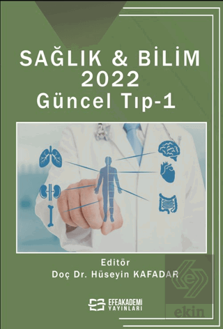 Sağlık & Bilim 2022: Güncel Tıp-1