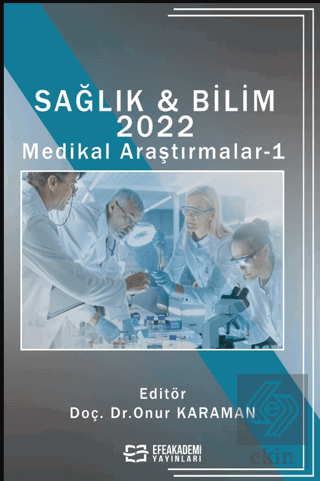 Sağlık & Bilim 2022: Medikal Araştırmalar-1