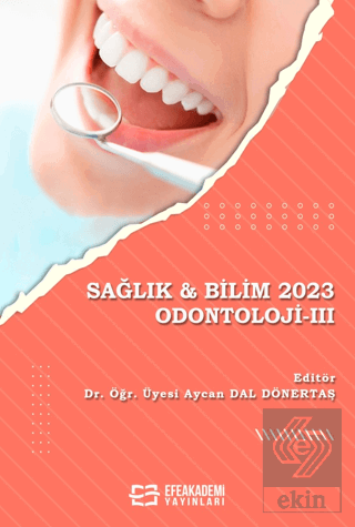 Sağlık & Bilim 2023: Odontoloji 3