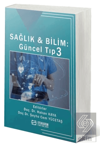 Sağlık & Bilim: Güncel Tıp-3