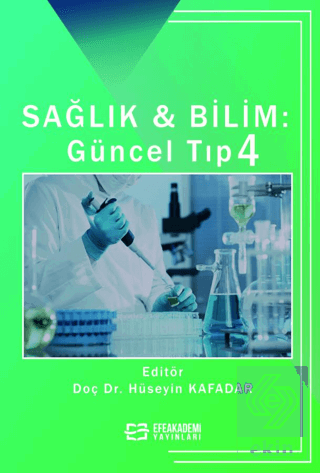 Sağlık & Bilim: Güncel Tıp-4