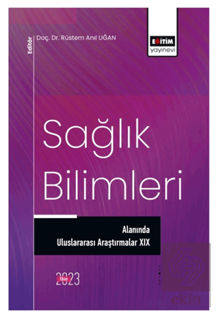 Sağlık Bilimleri Alanında Uluslararası Araştırmala