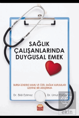 Sağlık Çalışanlarında Duygusal Emek